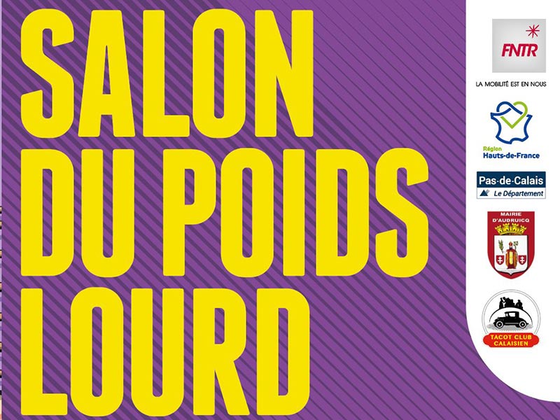 Avril 2020 – Salon du poids lourd à Audruicq (62)